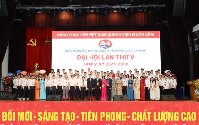 Đại hội Đại biểu Đảng bộ Trường Đại học Công nghệ lần thứ V, nhiệm kỳ 2025-2030: Đổi mới – Sáng tạo – Tiên phong – Chất lượng cao
